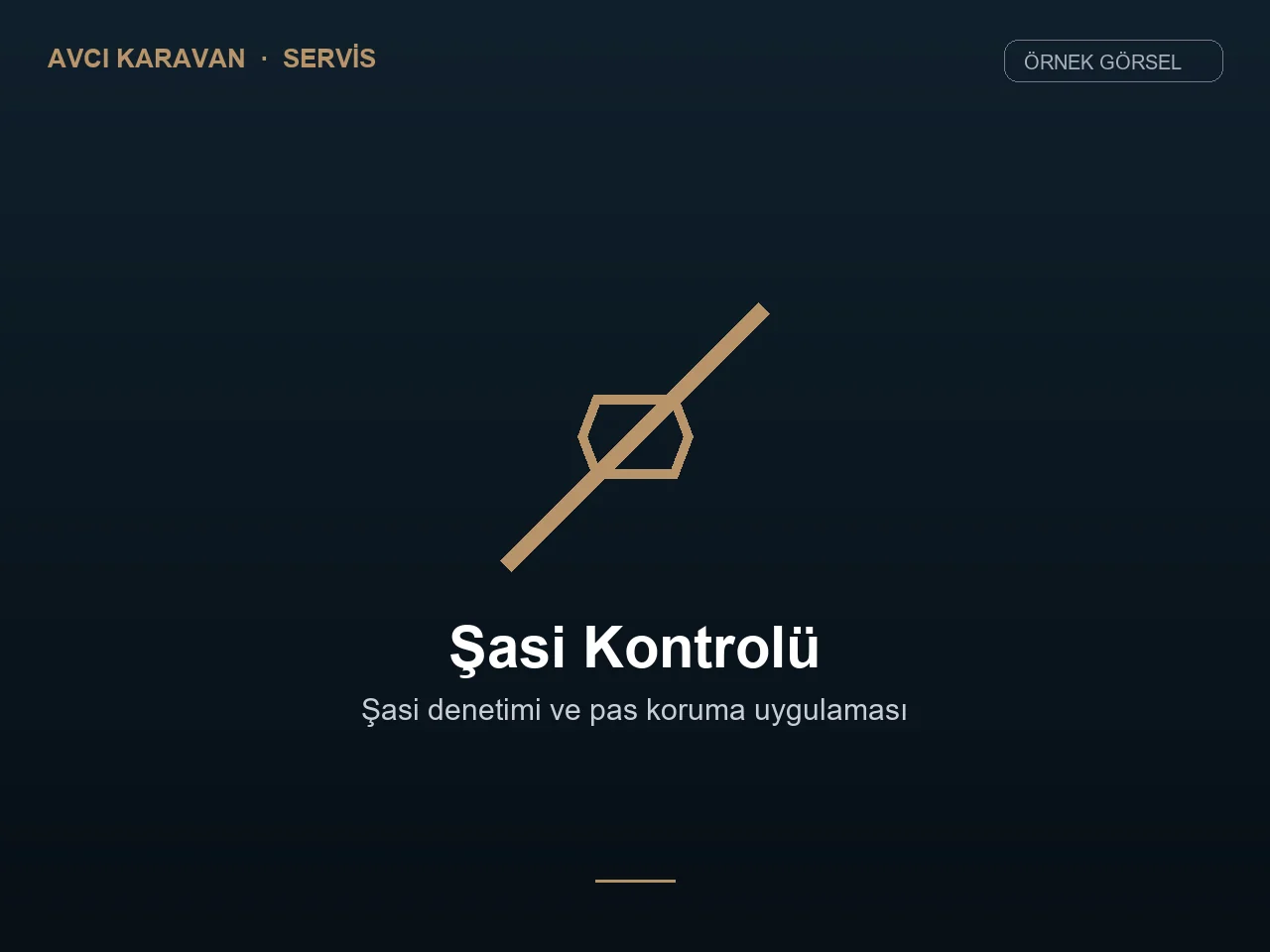 Şasi Kontrolü ve Pas Koruması